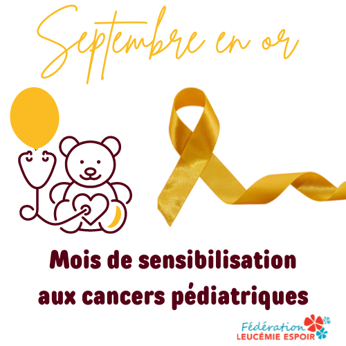 Septembre en Or – Mobilisons-nous contre le cancer pédiatrique